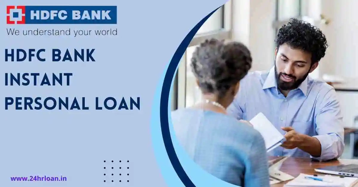 How to Get Personal Loan in HDFC Bank?
